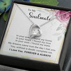To My Soulmate You Complete Me Forever Love Pendant Necklace
