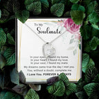 To My Soulmate You Complete Me Forever Love Pendant Necklace
