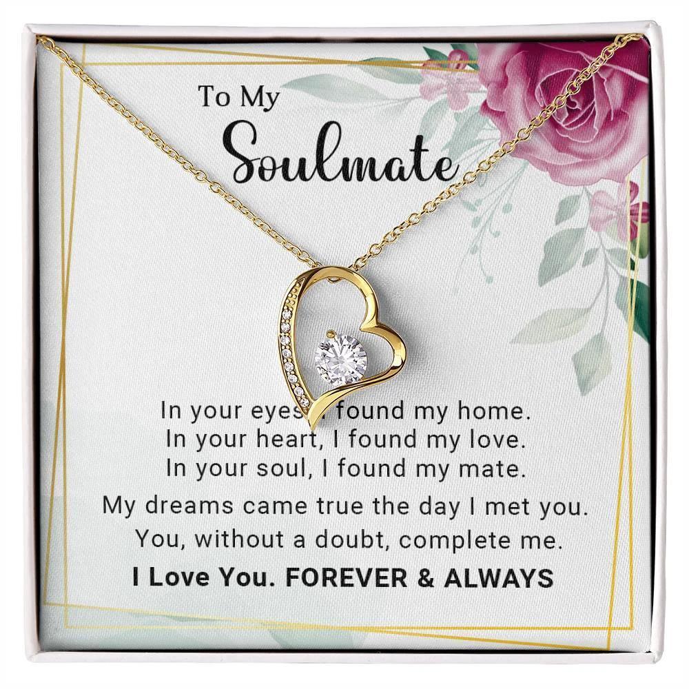 To My Soulmate You Complete Me Forever Love Pendant Necklace