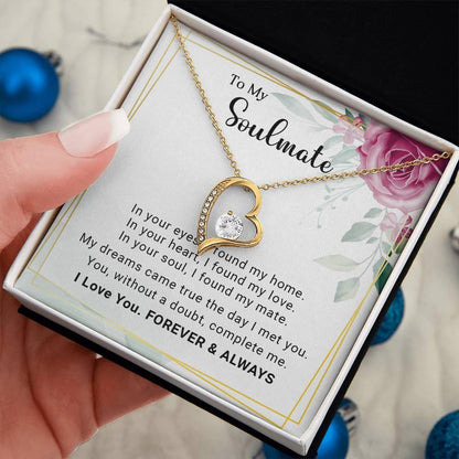 To My Soulmate You Complete Me Forever Love Pendant Necklace - Mallard Moon Gift Shop