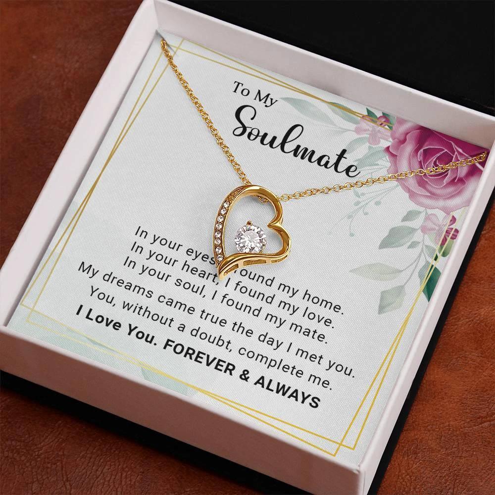 To My Soulmate You Complete Me Forever Love Pendant Necklace