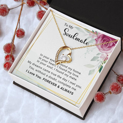 To My Soulmate You Complete Me Forever Love Pendant Necklace - Mallard Moon Gift Shop