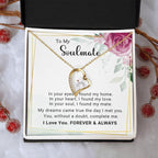 To My Soulmate You Complete Me Forever Love Pendant Necklace