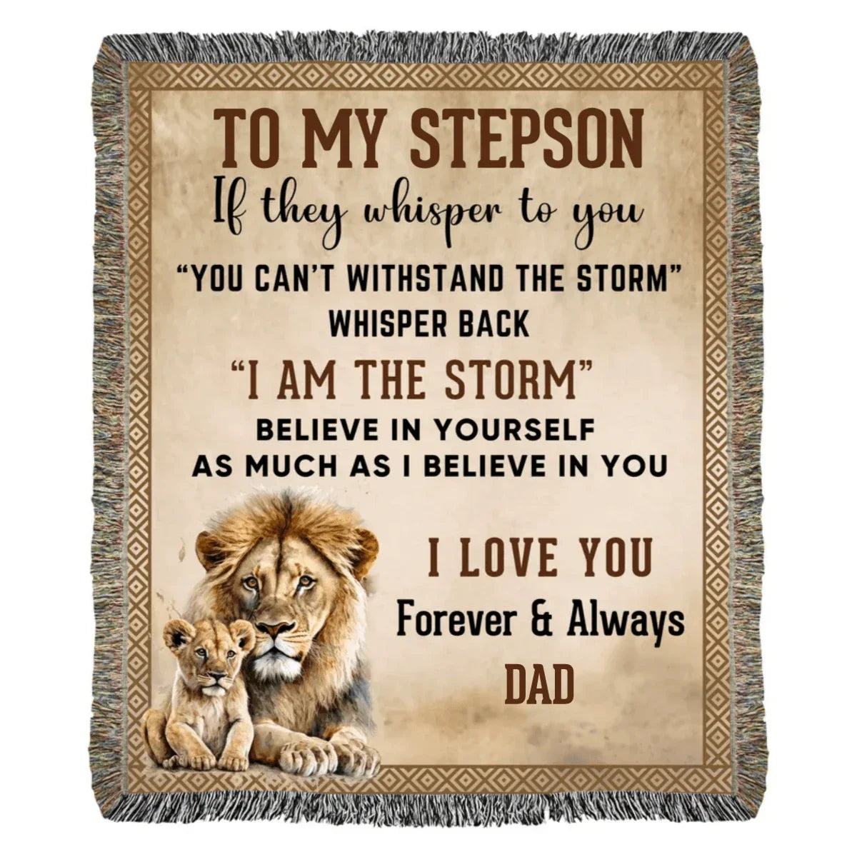 To My Stepson, Whisper Back, I am the Storm Heirloom Keepsake Woven Blanket