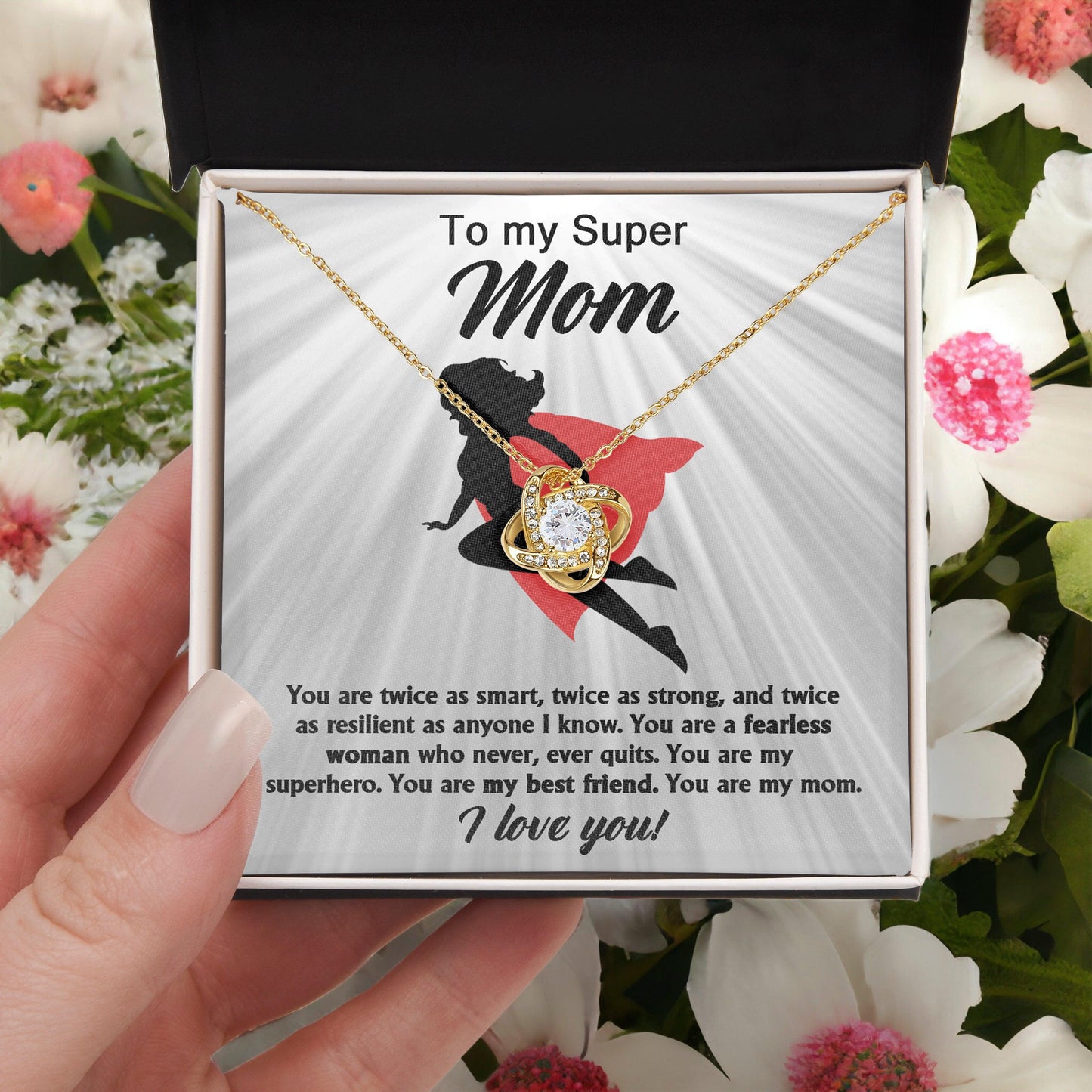 To My Super Mom You Are A Fearless Woman Love Knot Necklace - Mallard Moon Gift Shop