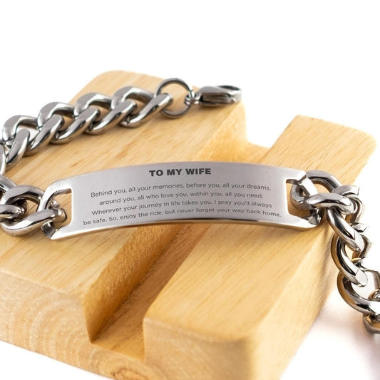 To My Wife Gifts, Inspirational Wife Cuban Chain Stainless Steel Bracelet, Sentimental Birthday Christmas Unique Gifts For Wife Behind you, all your memories, before you, all your dreams, around you, all who love you, within you, all you need - Mallard Moon Gift Shop