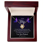 To my Wife I am So Glad You Found Me Love Knot Necklace