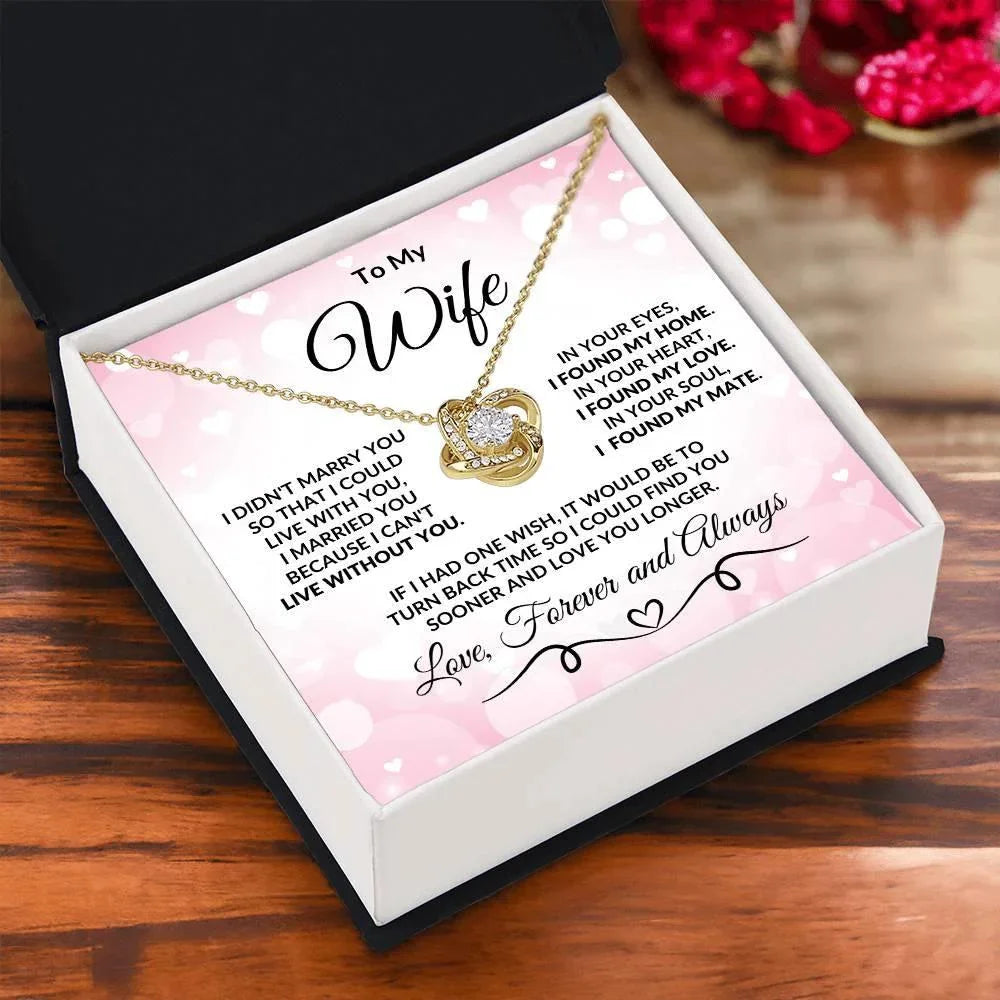 To My Wife Love You Longer Valentine Love Knot Necklace