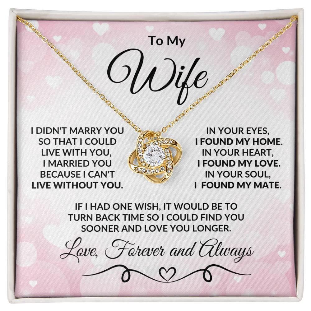 To My Wife Love You Longer Valentine Love Knot Necklace