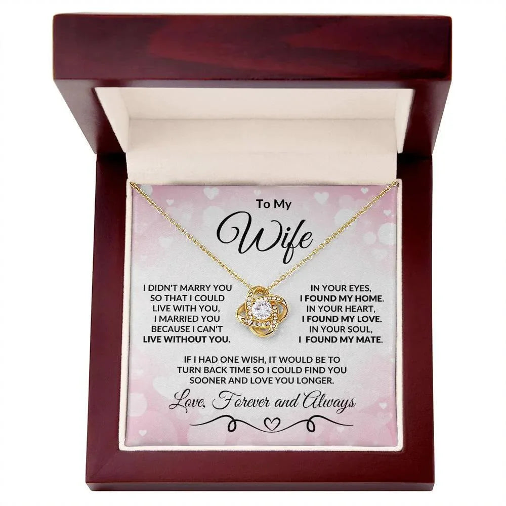 To My Wife Love You Longer Valentine Love Knot Necklace