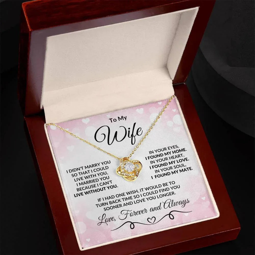 To My Wife Love You Longer Valentine Love Knot Necklace