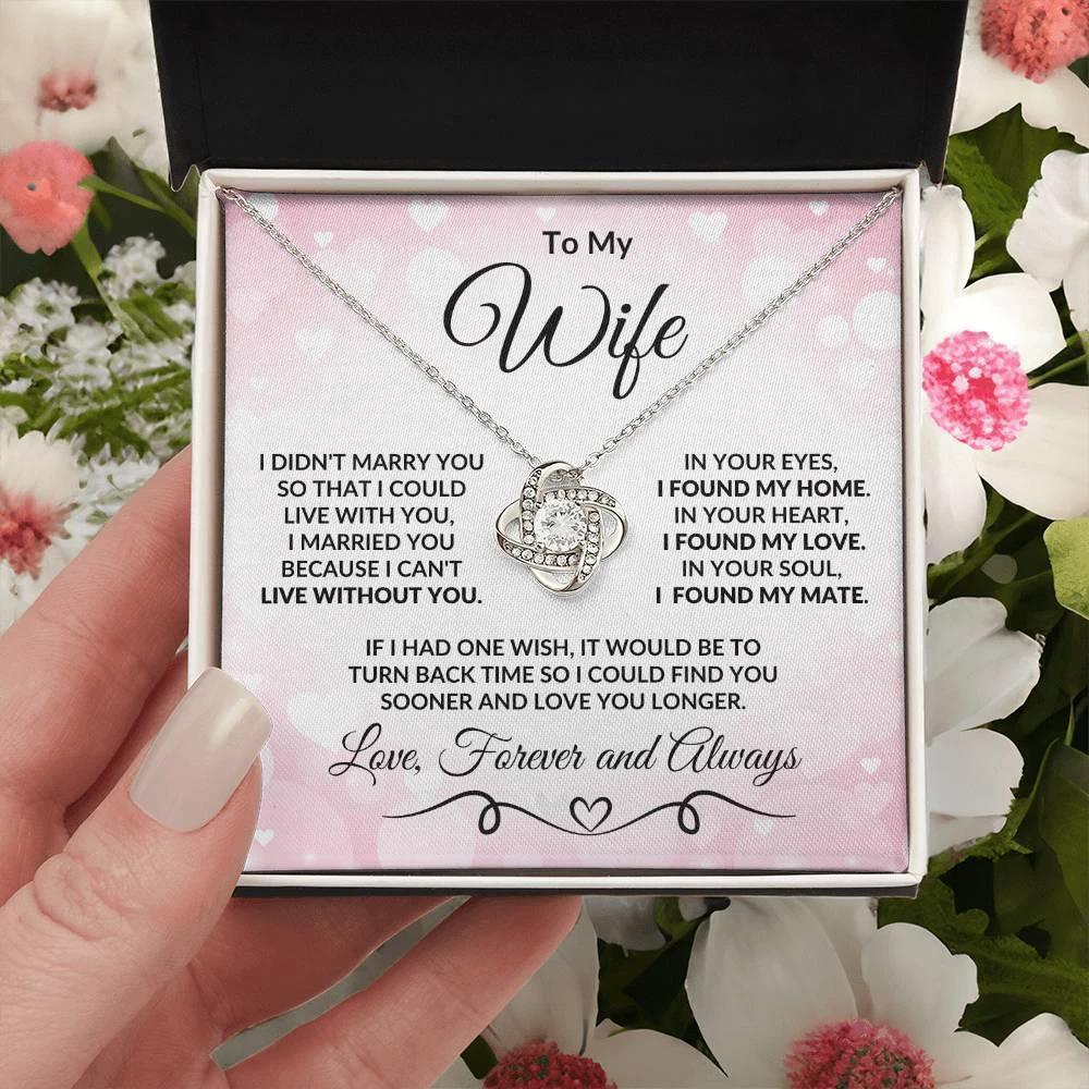 To My Wife Love You Longer Valentine Love Knot Necklace