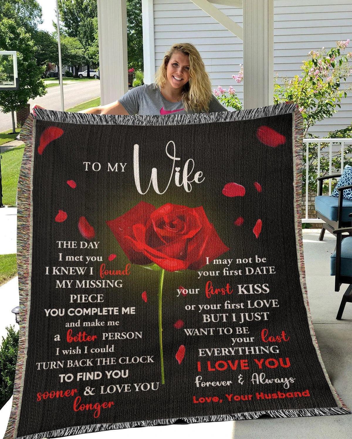 To My Wife - The Day I Met You I Found My Missing Piece Heirloom Woven Blanket
