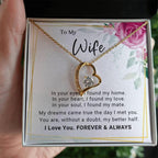 To My Wife You Are My Better Half Forever Love Pendant Necklace