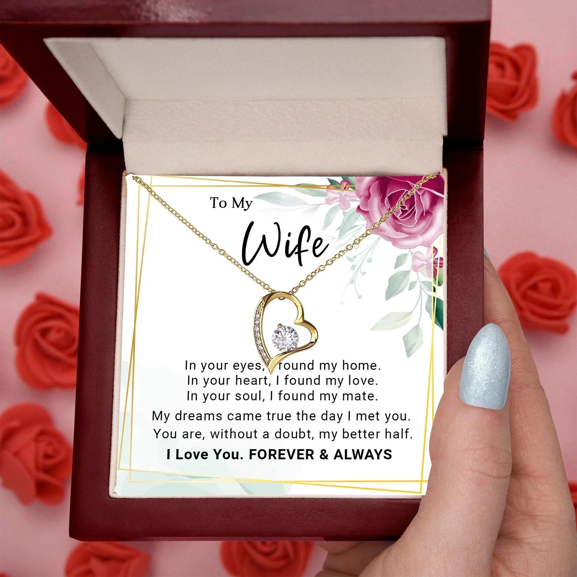 To My Wife You Are My Better Half Forever Love Pendant Necklace