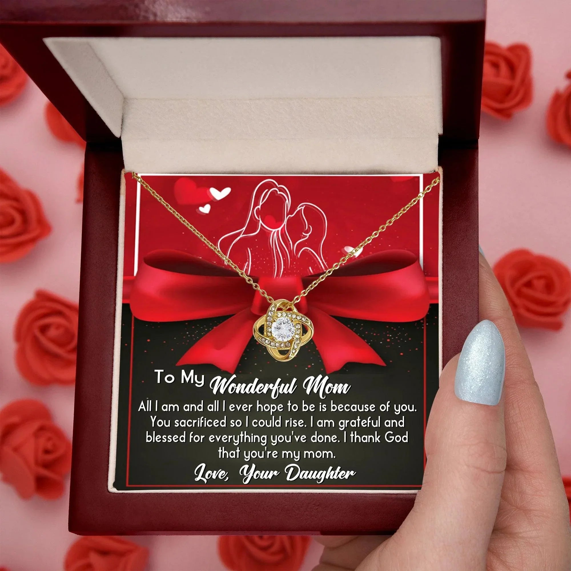 To My Wonderful Mom I am Blessed and Grateful - Love Knot Necklace