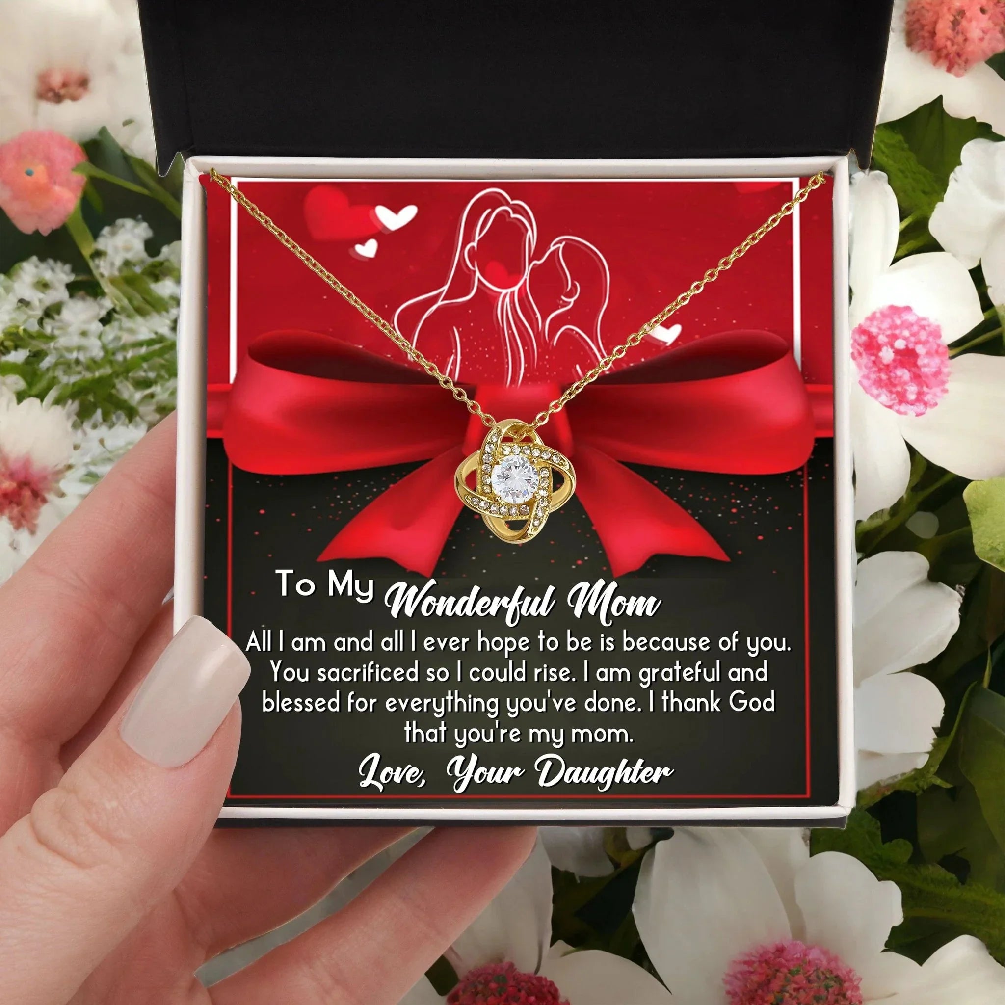 To My Wonderful Mom I am Blessed and Grateful - Love Knot Necklace