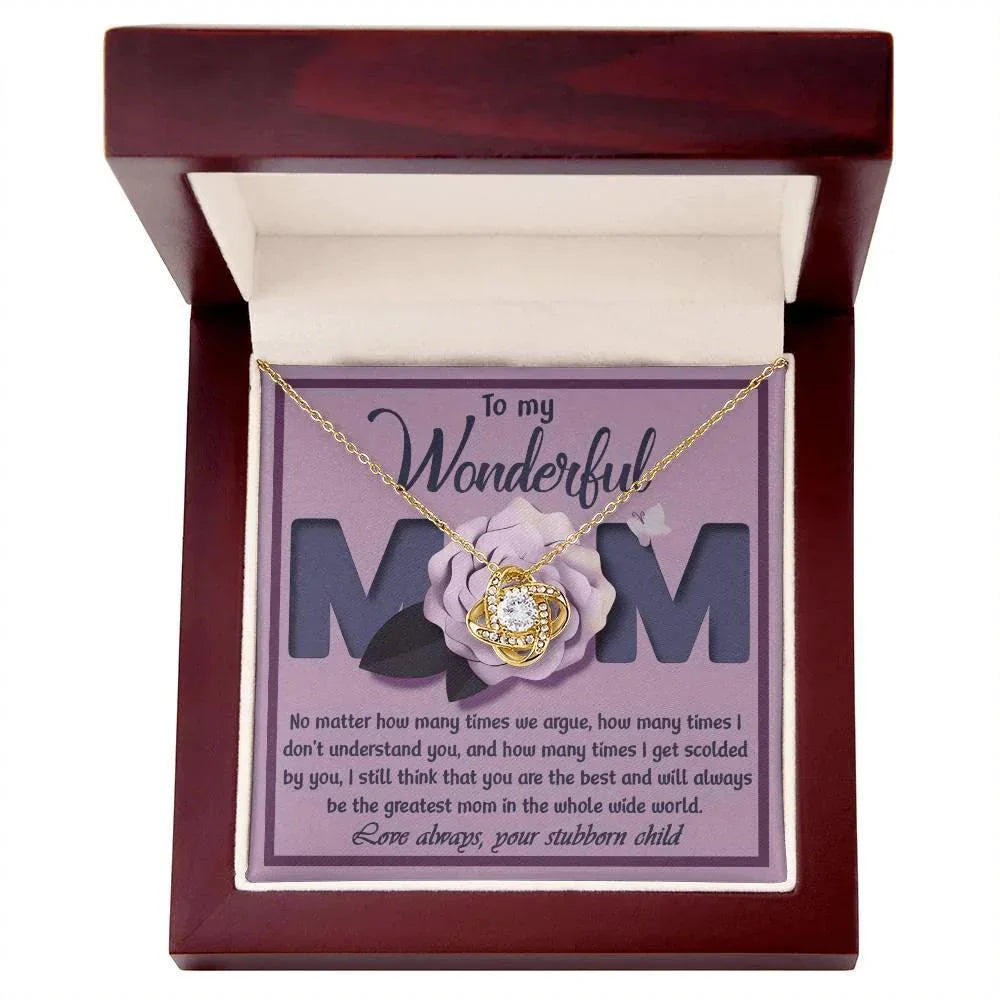 To My Wonderful Mom-Love Your Stubborn Child Knot Pendant Necklace