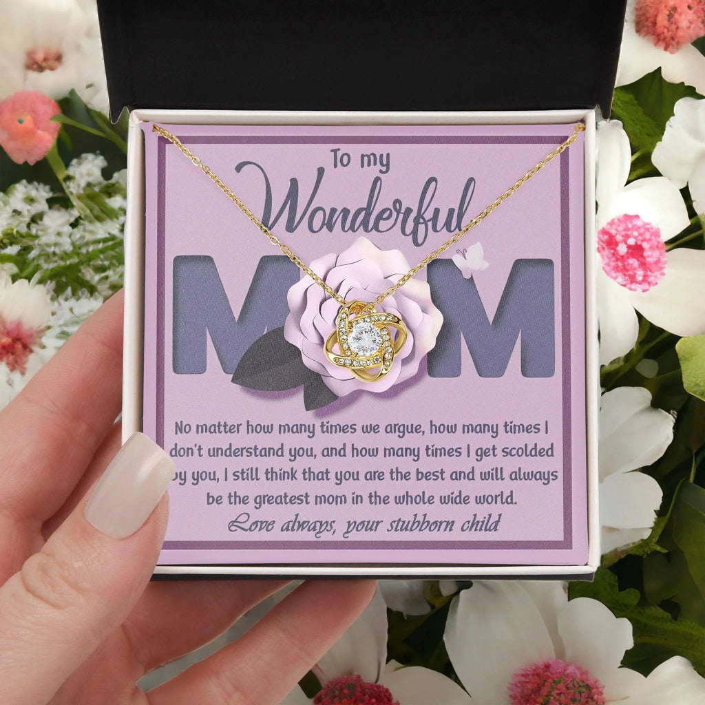 To My Wonderful Mom-Love Your Stubborn Child Knot Pendant Necklace