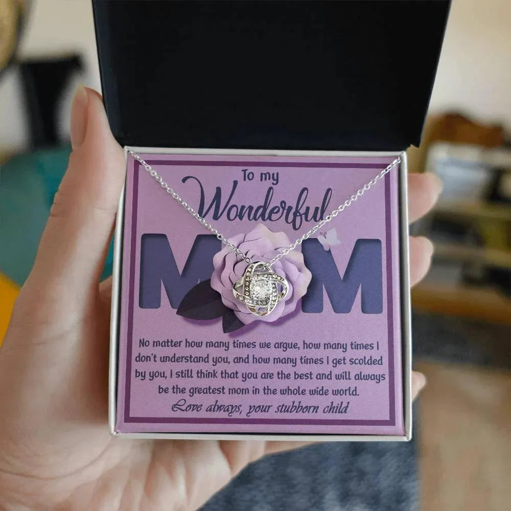 To My Wonderful Mom-Love Your Stubborn Child Knot Pendant Necklace