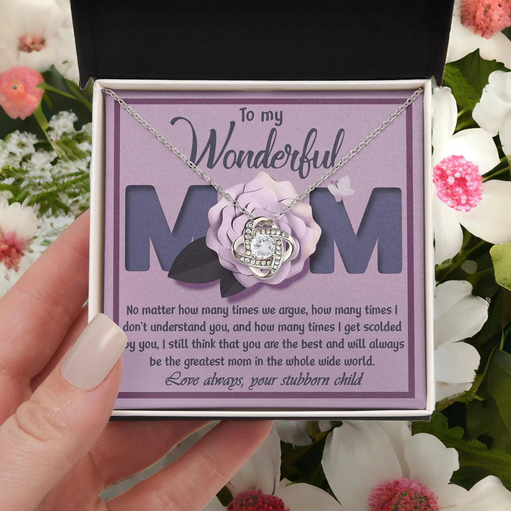 To My Wonderful Mom-Love Your Stubborn Child Knot Pendant Necklace