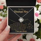 To My Wonderful Mom You Are The Lion that Protected, Supported and Nourished Me Love Knot Necklace