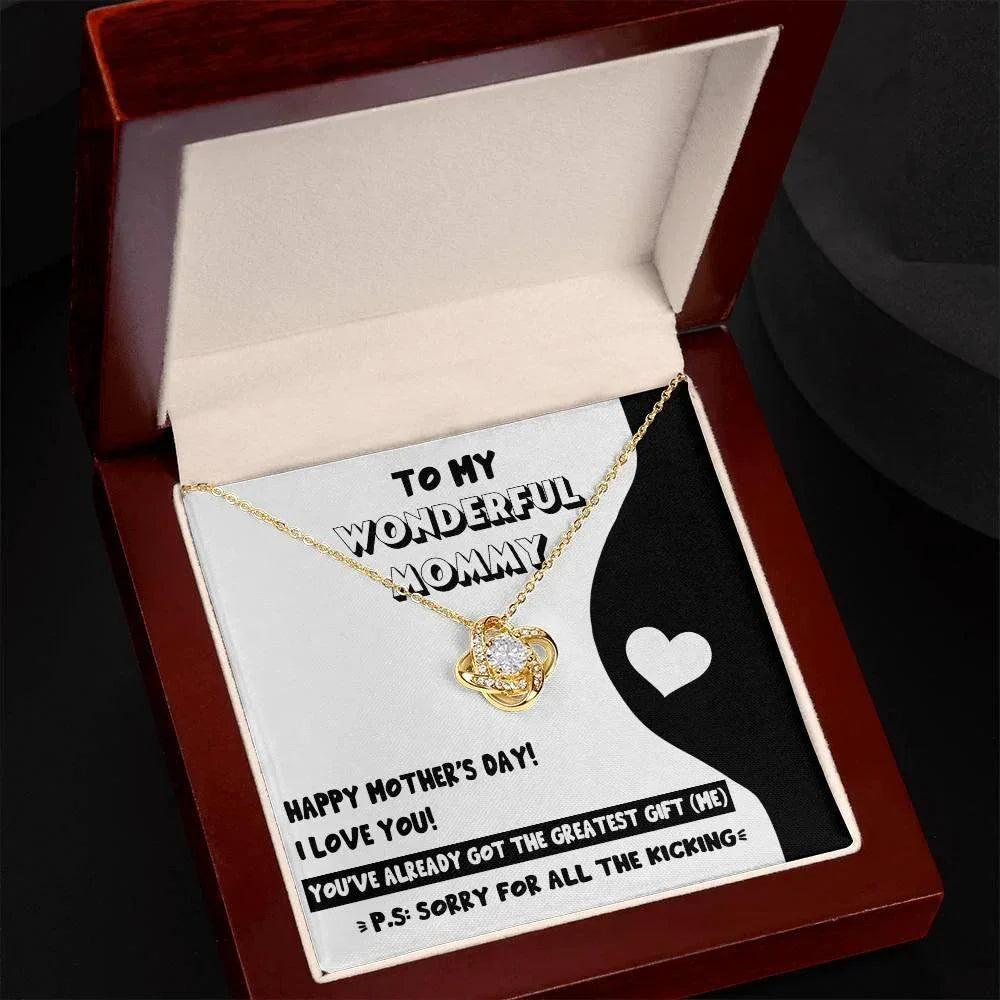 To My Wonderful Mommy-to-Be - Sorry For All the Kicking - Love Knot Necklace