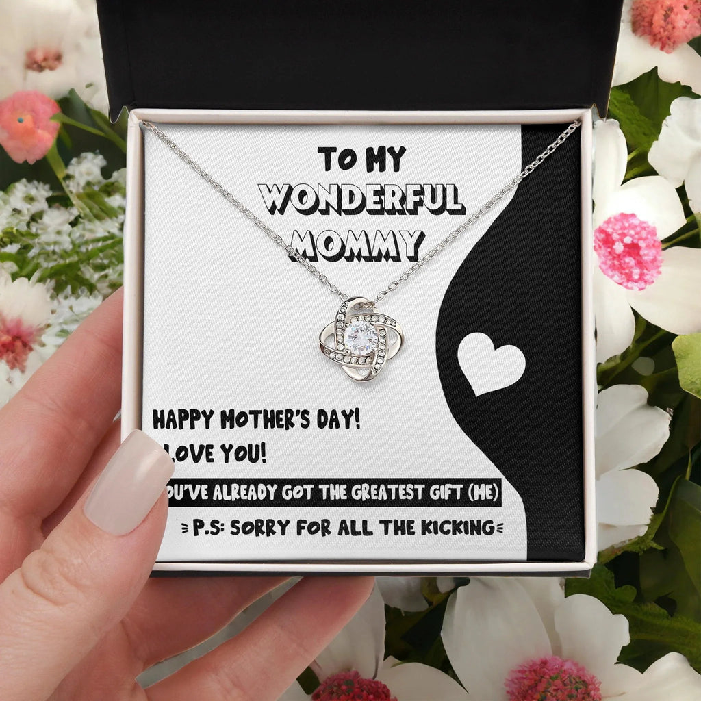 To My Wonderful Mommy-to-Be - Sorry For All the Kicking - Love Knot Necklace