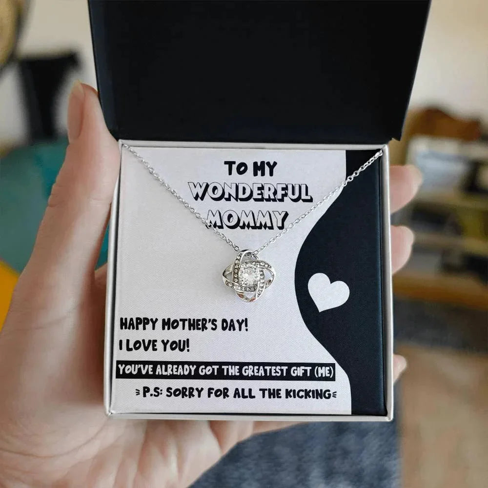 To My Wonderful Mommy-to-Be - Sorry For All the Kicking - Love Knot Necklace