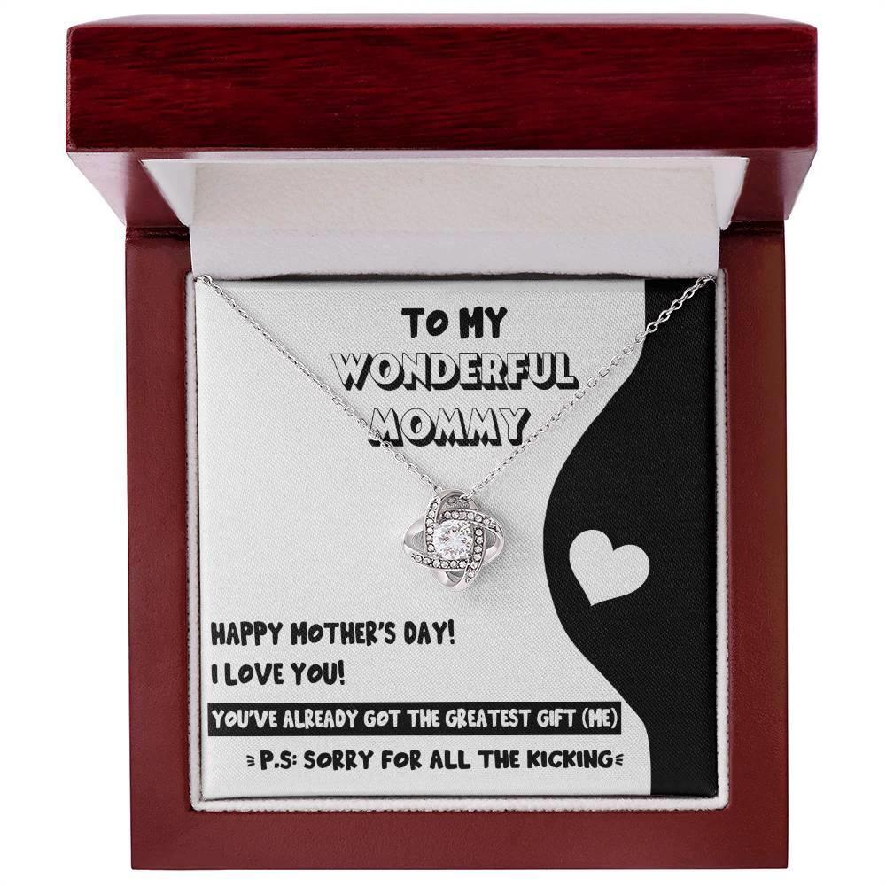 To My Wonderful Mommy-to-Be - Sorry For All the Kicking - Love Knot Necklace