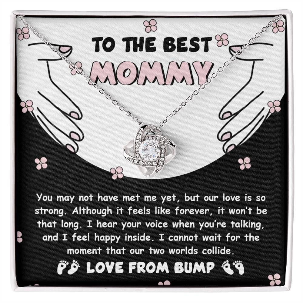 To the Best Mommy To Be Our Love Is Strong - Love Knot Necklace