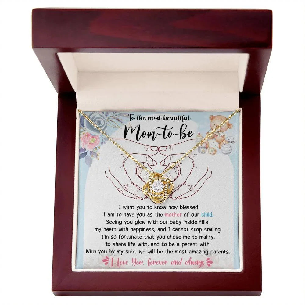 To the Most Beautiful Mom to Be I Am Blessed To Have You as the Mother of Our Child - Love Knot Necklace