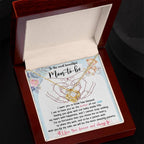 To the Most Beautiful Mom to Be I Am Blessed To Have You as the Mother of Our Child - Love Knot Necklace