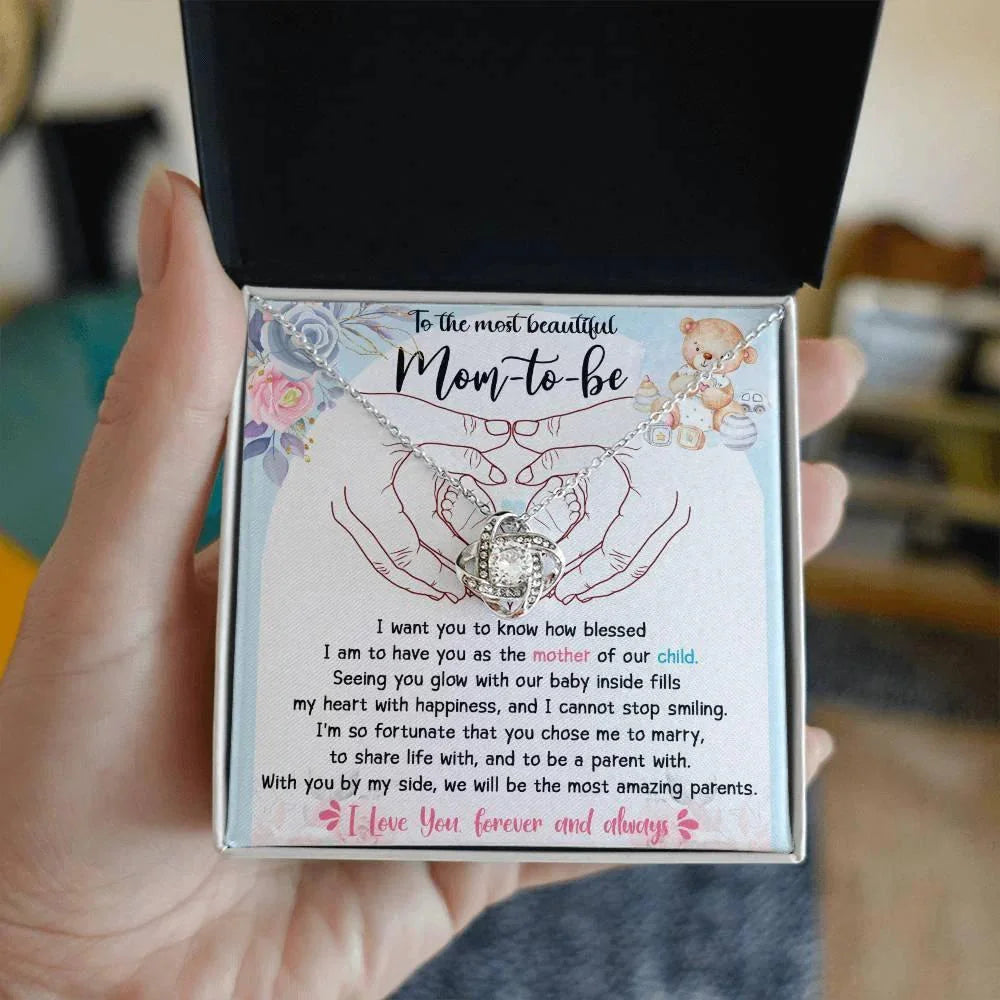 To the Most Beautiful Mom to Be I Am Blessed To Have You as the Mother of Our Child - Love Knot Necklace