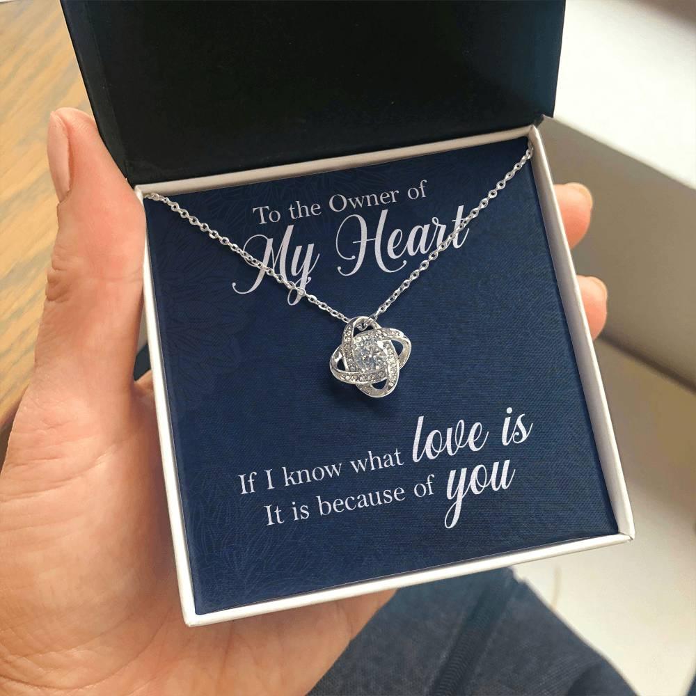 To the Owner of My Heart Love Knot Necklace with Message Card - Mallard Moon Gift Shop
