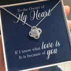 To the Owner of My Heart Love Knot Necklace with Message Card