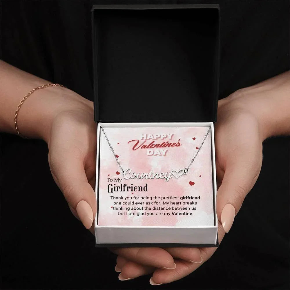 To the Prettiest Girlfriend I am Glad You Are My Valentine Personalized Heart Name Necklace