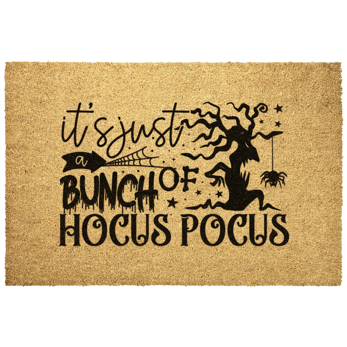 t’s Just a Bunch of Hocus Pocus Coir Doormat – Witchy Halloween Front Porch Decor | Funny Spooky Welcome Mat | Rustic Autumn Entry Rug