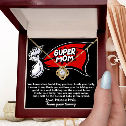 uper Mom To Be Kisses and Kicks from your Tummy - Love Knot NecklaceTo My Super Mom To Be Kisses and Kicks from your Tummy - Love Knot Necklace - Mallard Moon Gift Shop