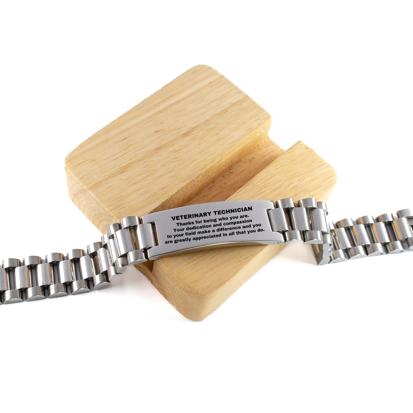 Veterinary Technician Ladder Stainless Steel Engraved Bracelet - Thanks for being who you are - Birthday Christmas Jewelry Gifts Coworkers Colleague Boss - Mallard Moon Gift Shop