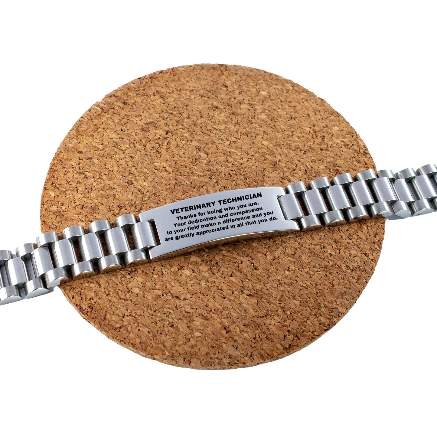 Veterinary Technician Ladder Stainless Steel Engraved Bracelet - Thanks for being who you are - Birthday Christmas Jewelry Gifts Coworkers Colleague Boss - Mallard Moon Gift Shop