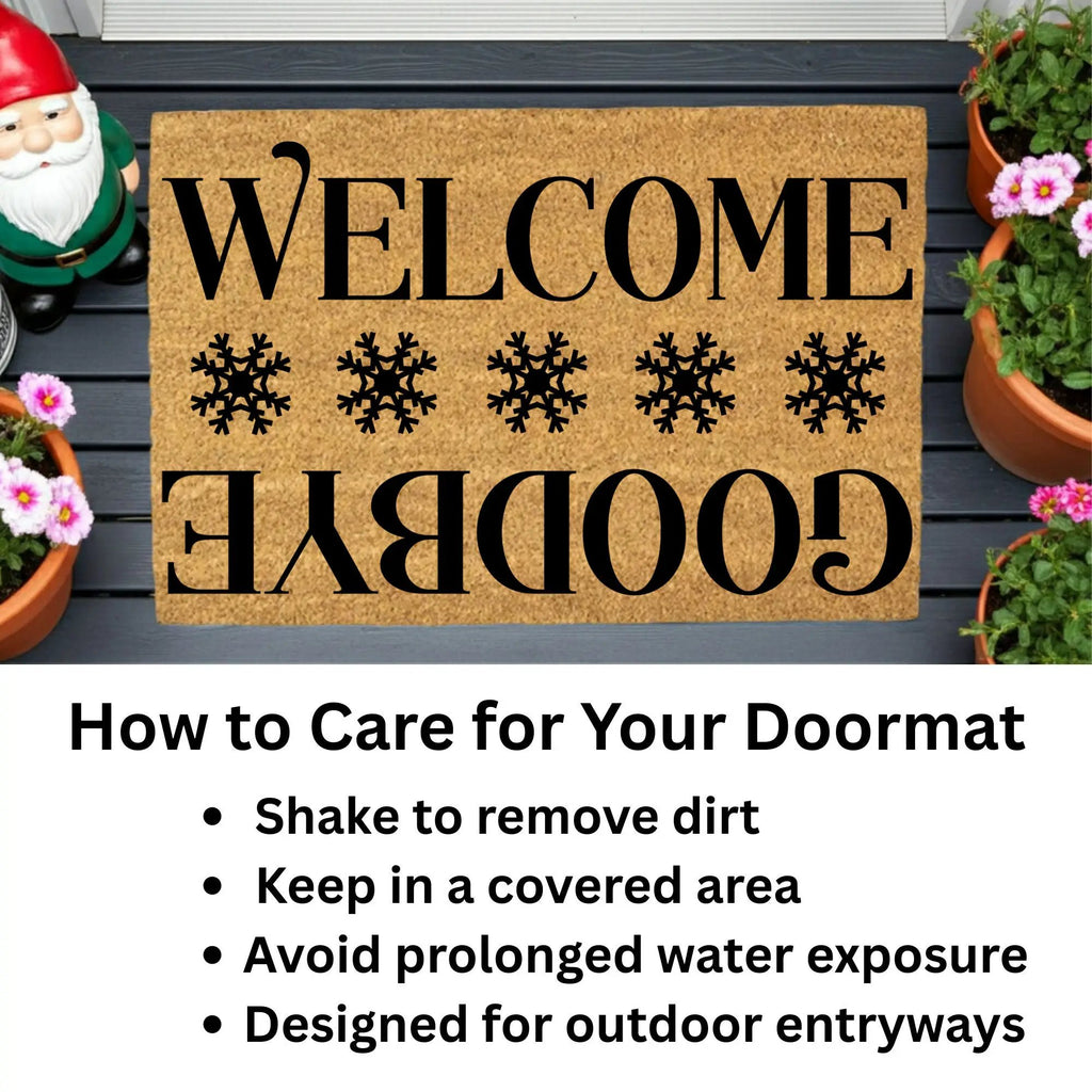 Welcome / Goodbye Snowflake Doormat | Double-Sided Winter Coir Welcome Mat | Funny Holiday Front Porch Décor