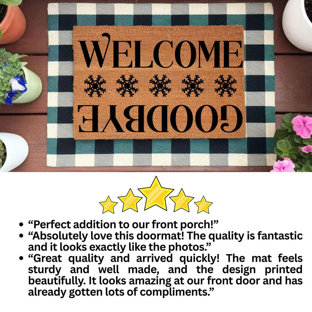 Welcome / Goodbye Snowflake Doormat | Double-Sided Winter Coir Welcome Mat | Funny Holiday Front Porch Décor