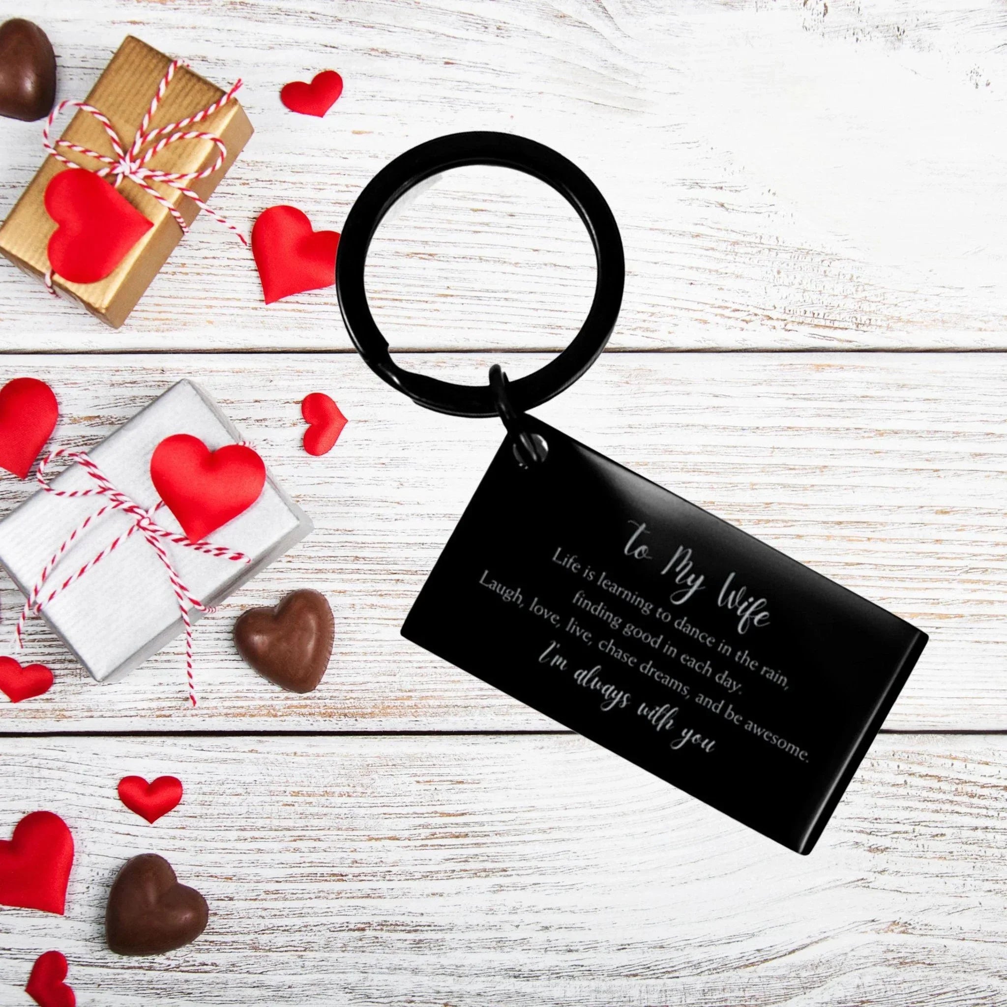 Wife Engraved Keychain, Motivational Birthday Anniversary Valentine Gifts Life is learning to dance in the rain, . I'm always with you
