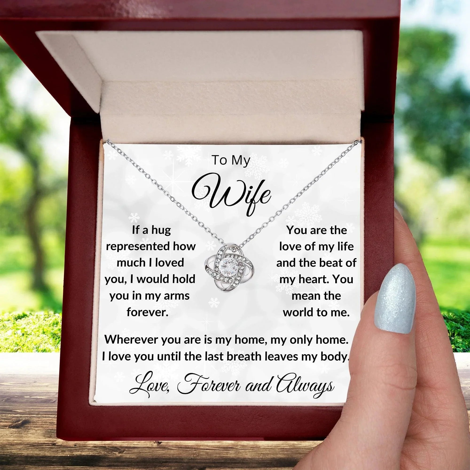 To My Wife - My Last Breath - Love Knot Necklace and Gift Box