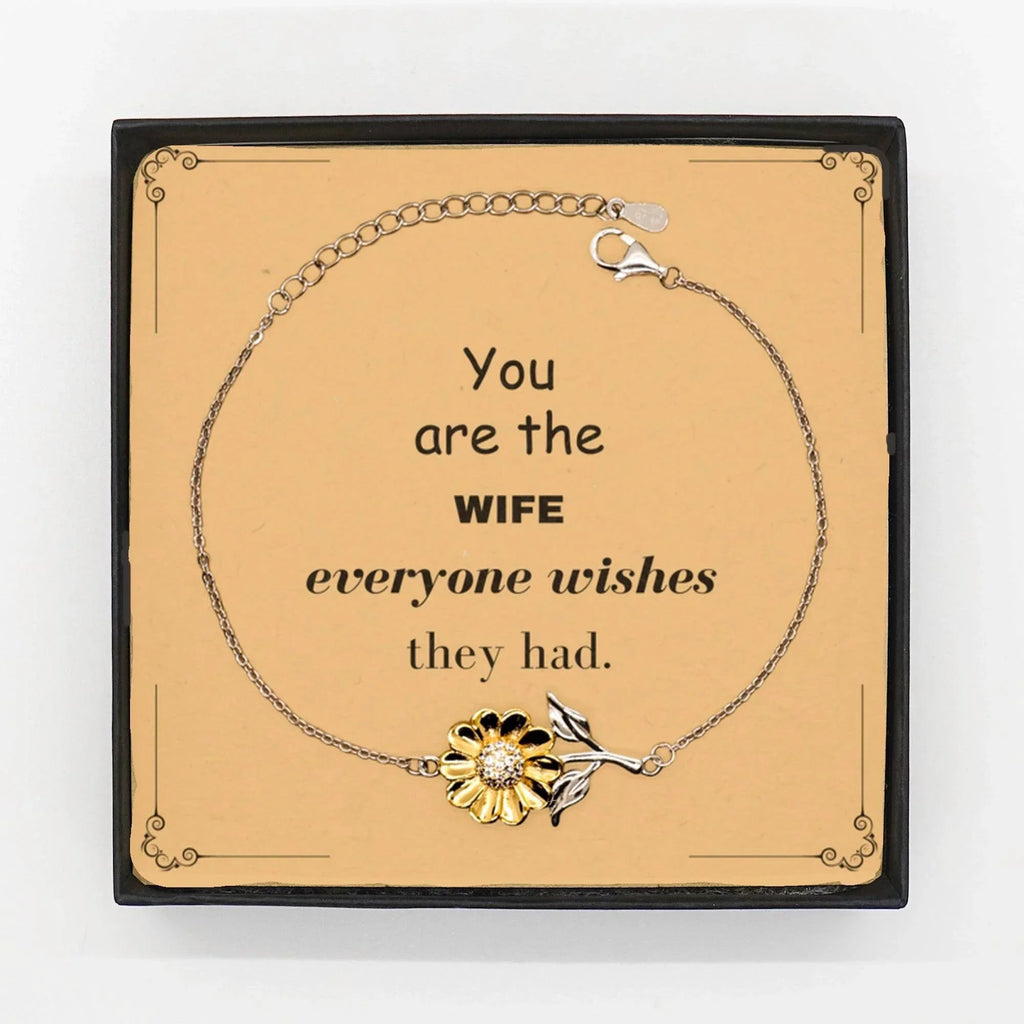 Wife Sunflower Bracelet, Everyone wishes they had, Inspirational Bracelet For Wife, Wife Gifts, Birthday Christmas Unique Gifts For Wife