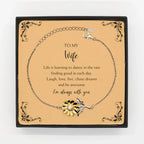 Wife Sunflower Bracelet Birthday, Valentine Gifts Life is learning to dance in the rain,