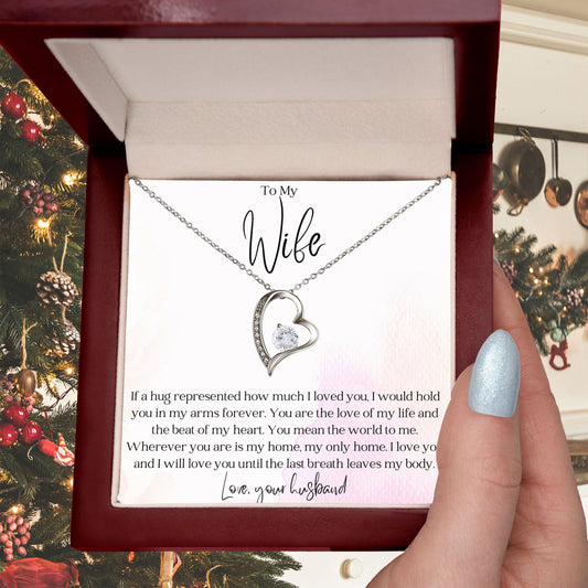 To My Wife - Hold You in my Arms - Forever Love Heart Pendant Necklace - Mallard Moon Gift Shop