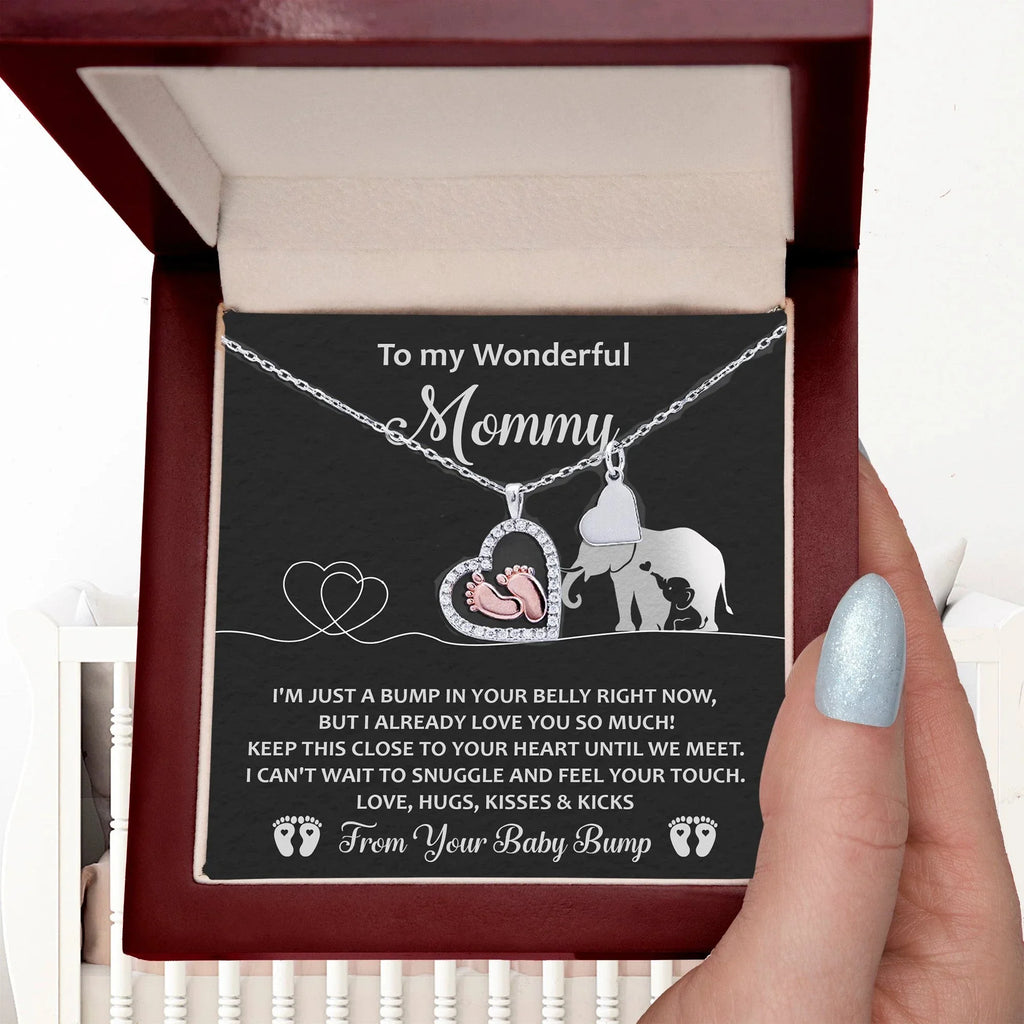 To My Wonderful Mommy I May be Just a Bump But I Love You So Much Baby Feet Necklace