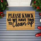 Funny “Please Knock So We Have Time to Clean Up” Doormat | Relatable Coir Welcome Mat for Families | Real-Life Humor Front Porch Décor
